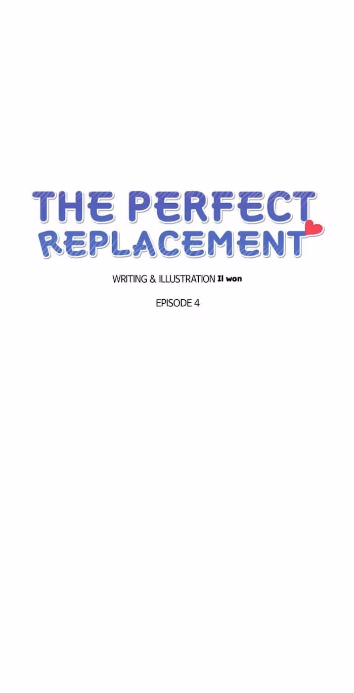 The Perfect Replacement Chapter 4 page 1 - 