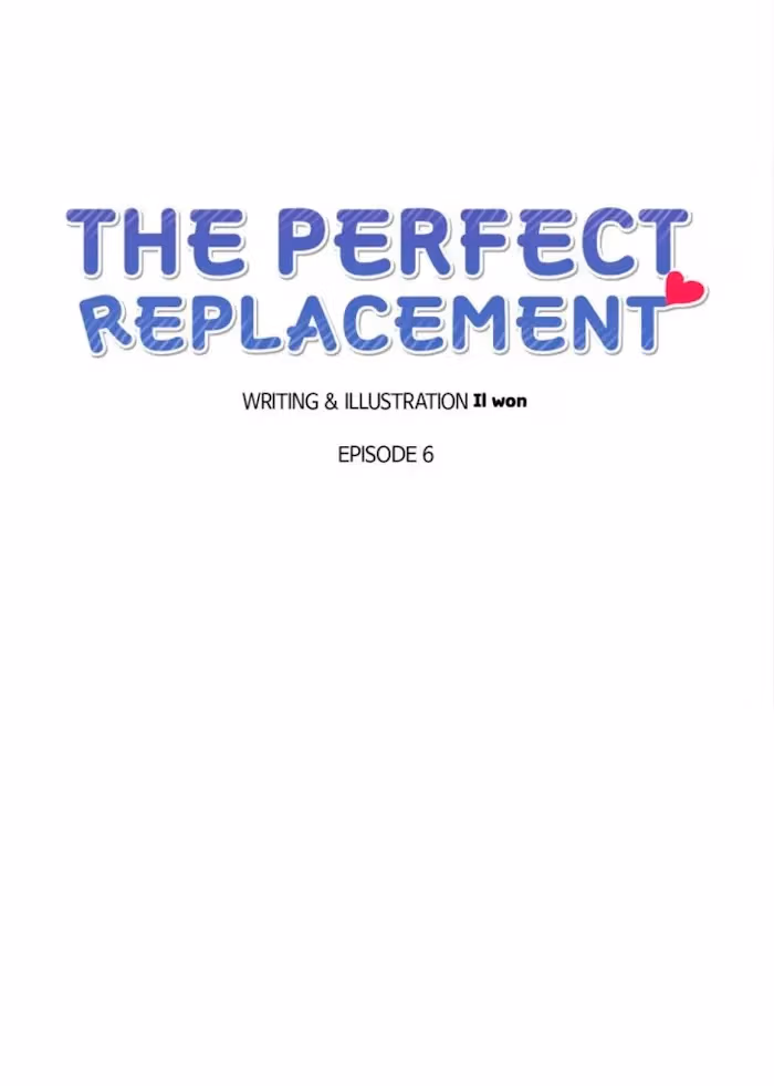 The Perfect Replacement Chapter 6 page 10 - 