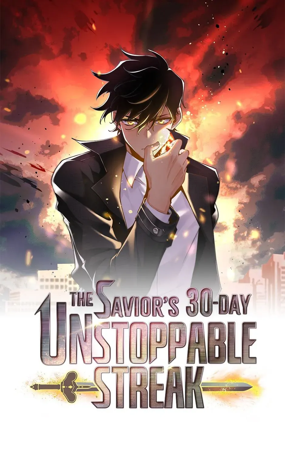 The Savior's 30-Day Unstoppable Streak Chapter 1 page 1 - 