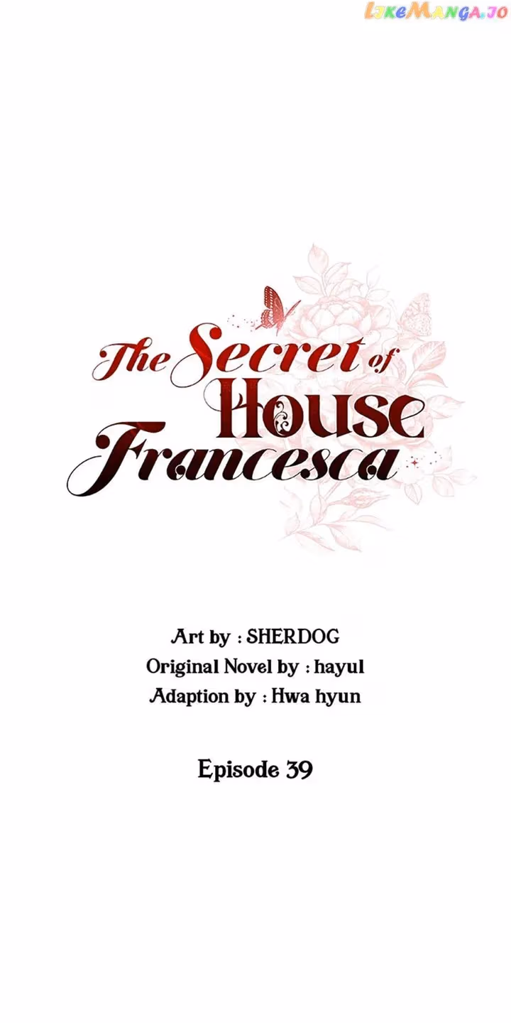 The Secret of House Francesca Chapter 39 page 33 - 