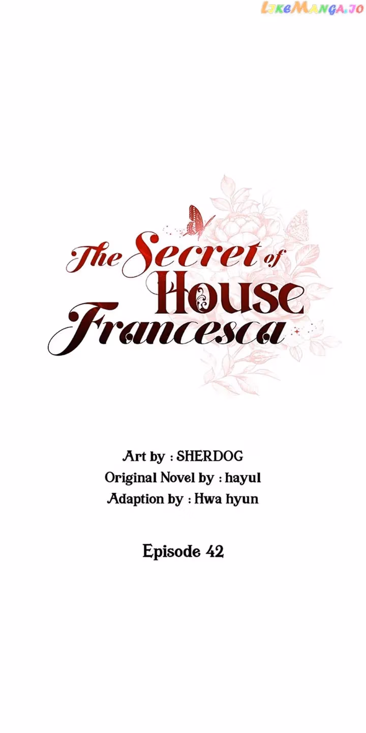 The Secret of House Francesca Chapter 42 page 41 - 