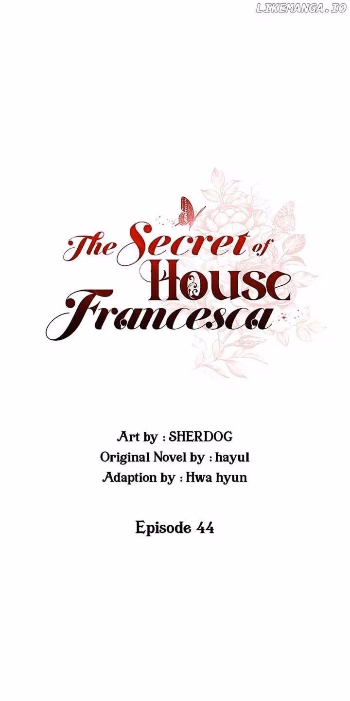 The Secret of House Francesca Chapter 44 page 17 - 