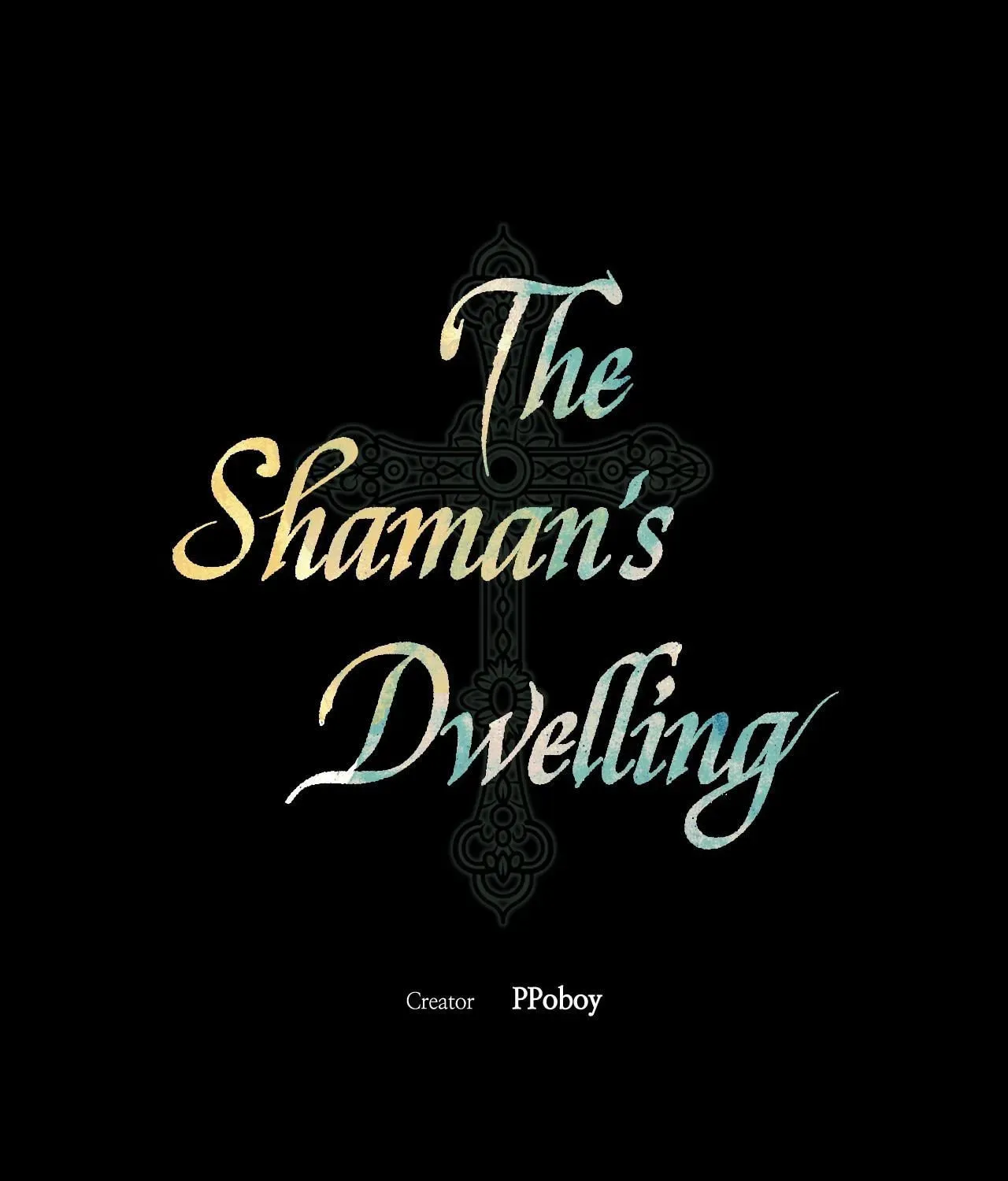 The Shaman's Dwelling Chapter 18 page 79 - 