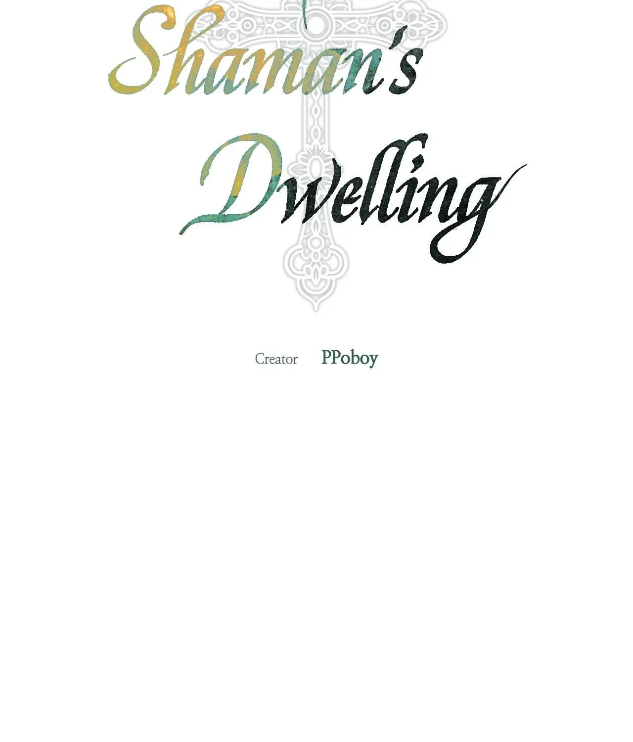 The Shaman's Dwelling Chapter 33 page 37 - 