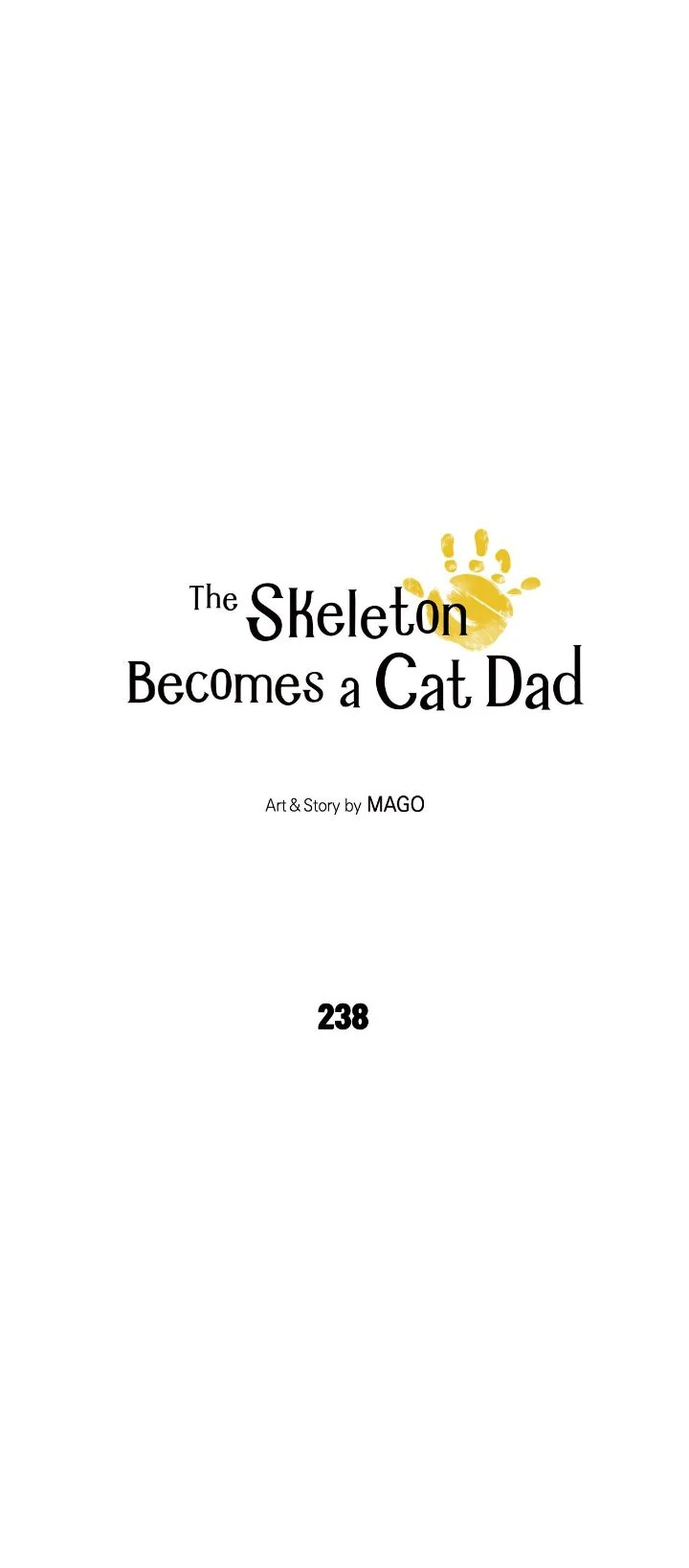 The Skeleton Becomes a Cat Dad Chapter 238 page 4 - 