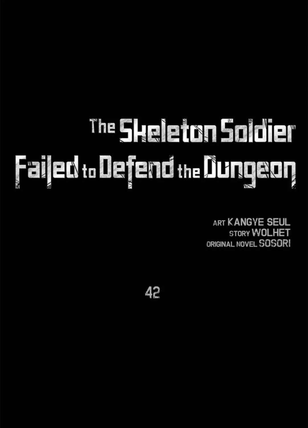 The Skeleton Soldier Failed To Defend The Dungeon Chapter 42 page 6 - 