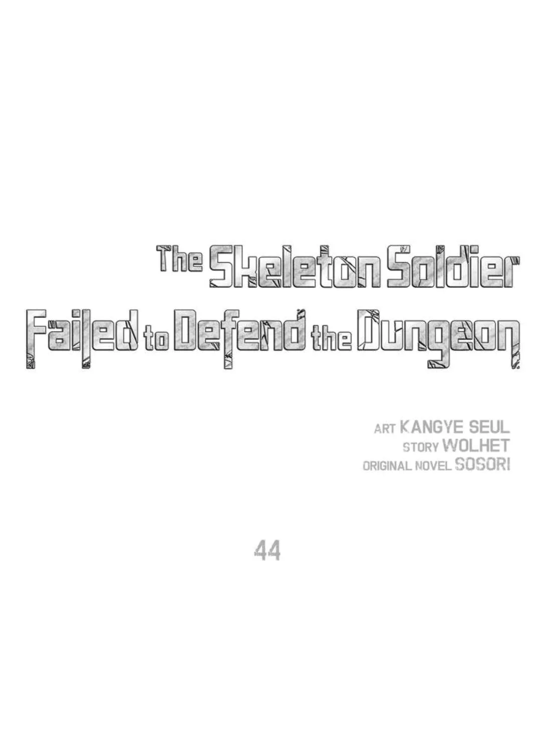The Skeleton Soldier Failed To Defend The Dungeon Chapter 44 page 1 - 