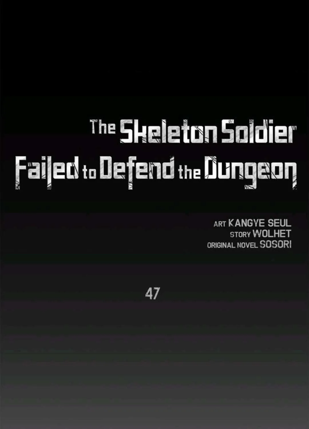 The Skeleton Soldier Failed To Defend The Dungeon Chapter 47 page 1 - 