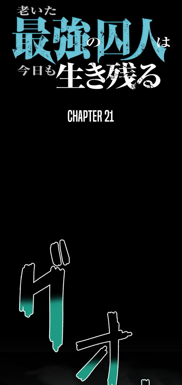 The Strongest Old Prisoner Survives Again Today Chapter 21 page 2 - 
