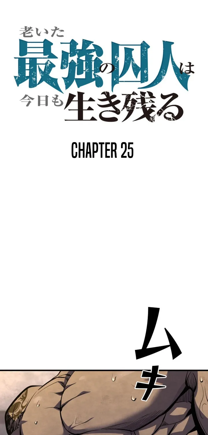 The Strongest Old Prisoner Survives Again Today Chapter 25 page 13 - 