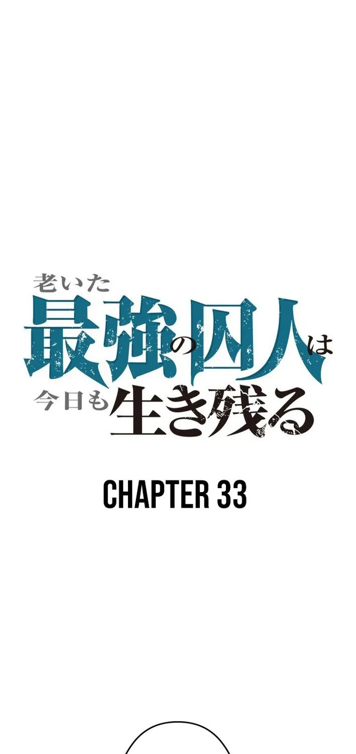 The Strongest Old Prisoner Survives Again Today Chapter 33 page 59 - 
