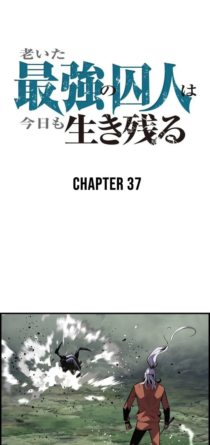 The Strongest Old Prisoner Survives Again Today Chapter 37 page 18 - 