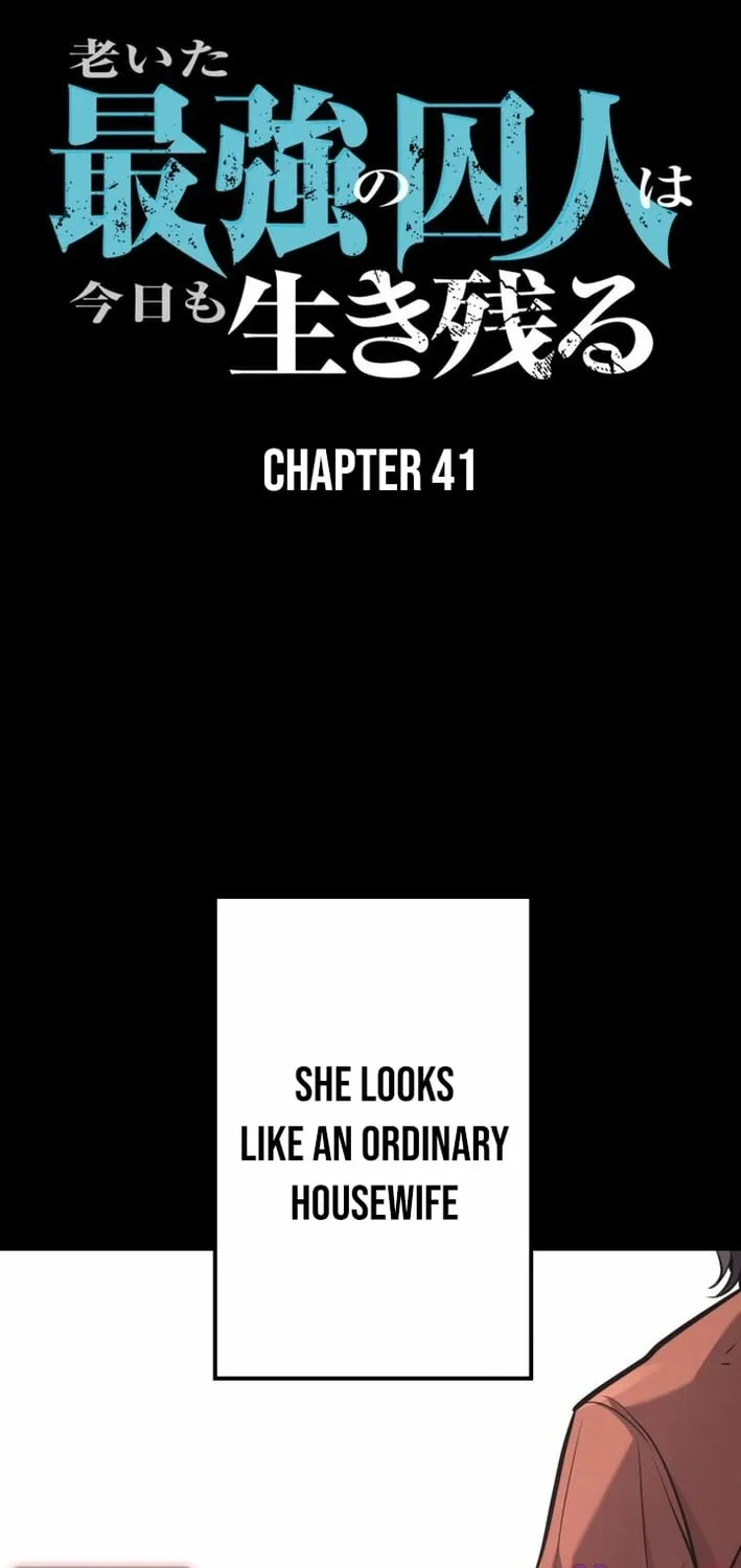 The Strongest Old Prisoner Survives Again Today Chapter 41 page 2 - 