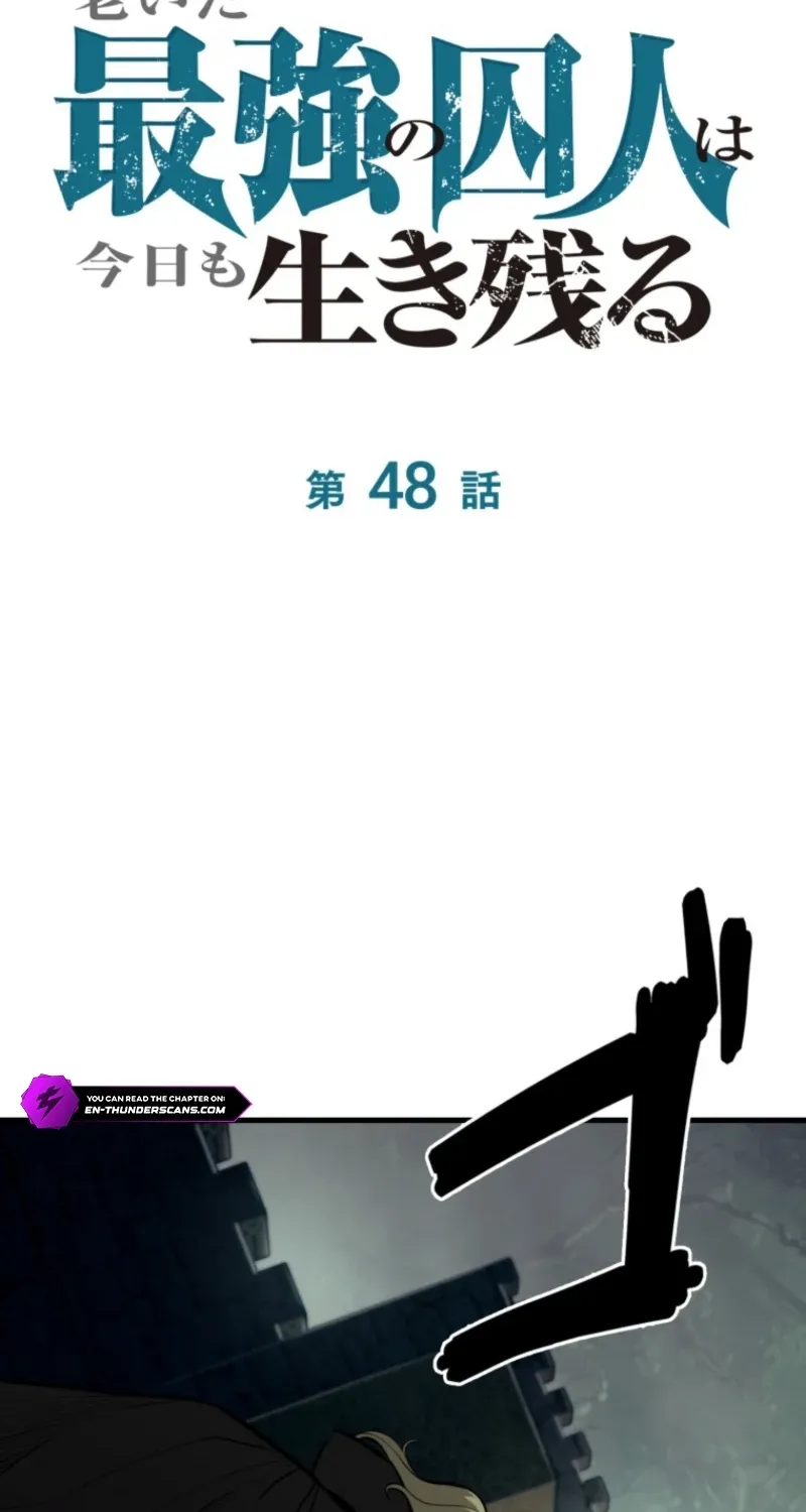 The Strongest Old Prisoner Survives Again Today Chapter 48 page 2 - 