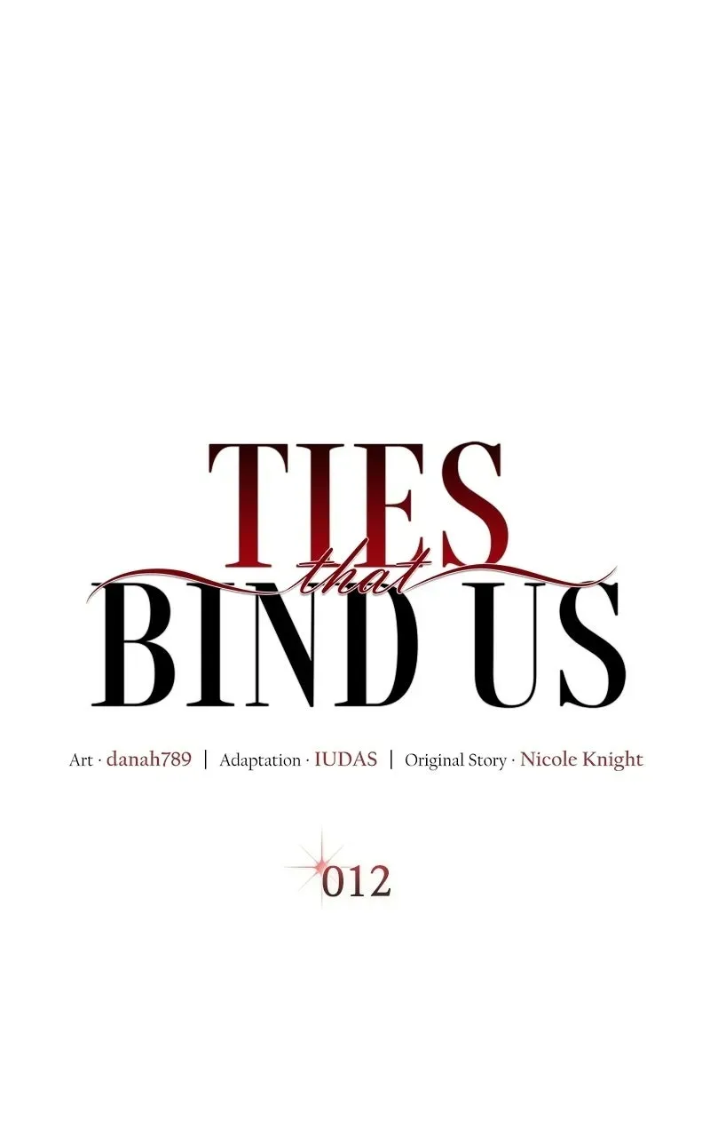 The Ties That Bind Us Chapter 12 page 1 - 
