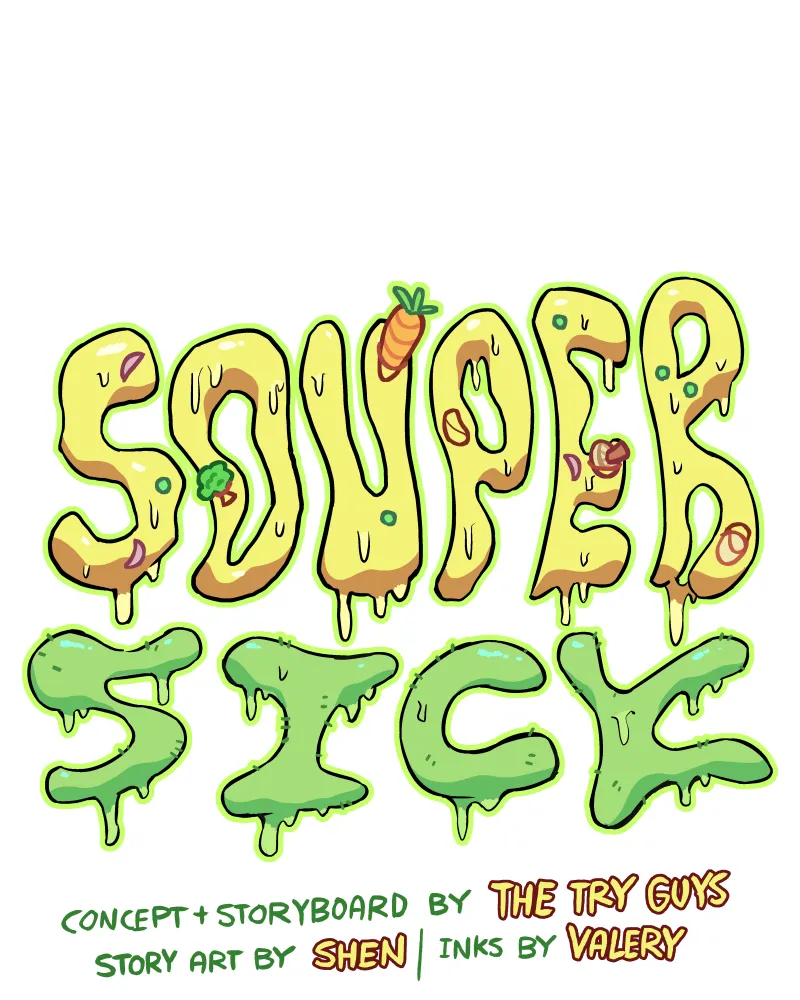 The Try Guys:Souper Sick Chapter 1 page 39 - 