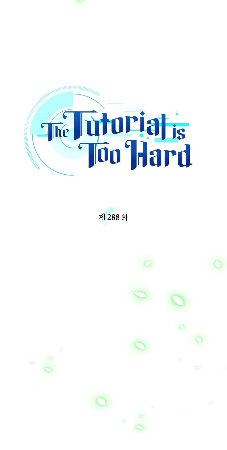 The Tutorial Is Too Tough! Chapter 288 page 6 - 
