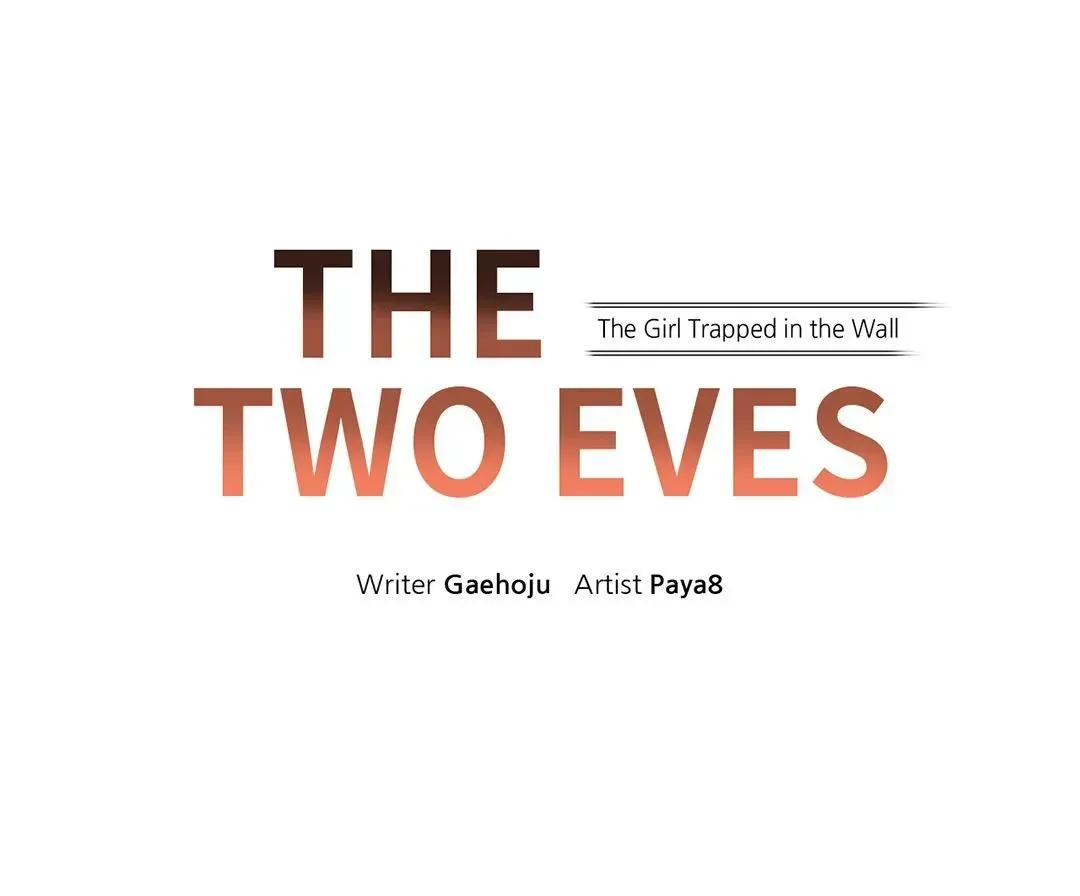 The Two Eves: The Girl Trapped in the Wall Chapter 13 page 1 - 