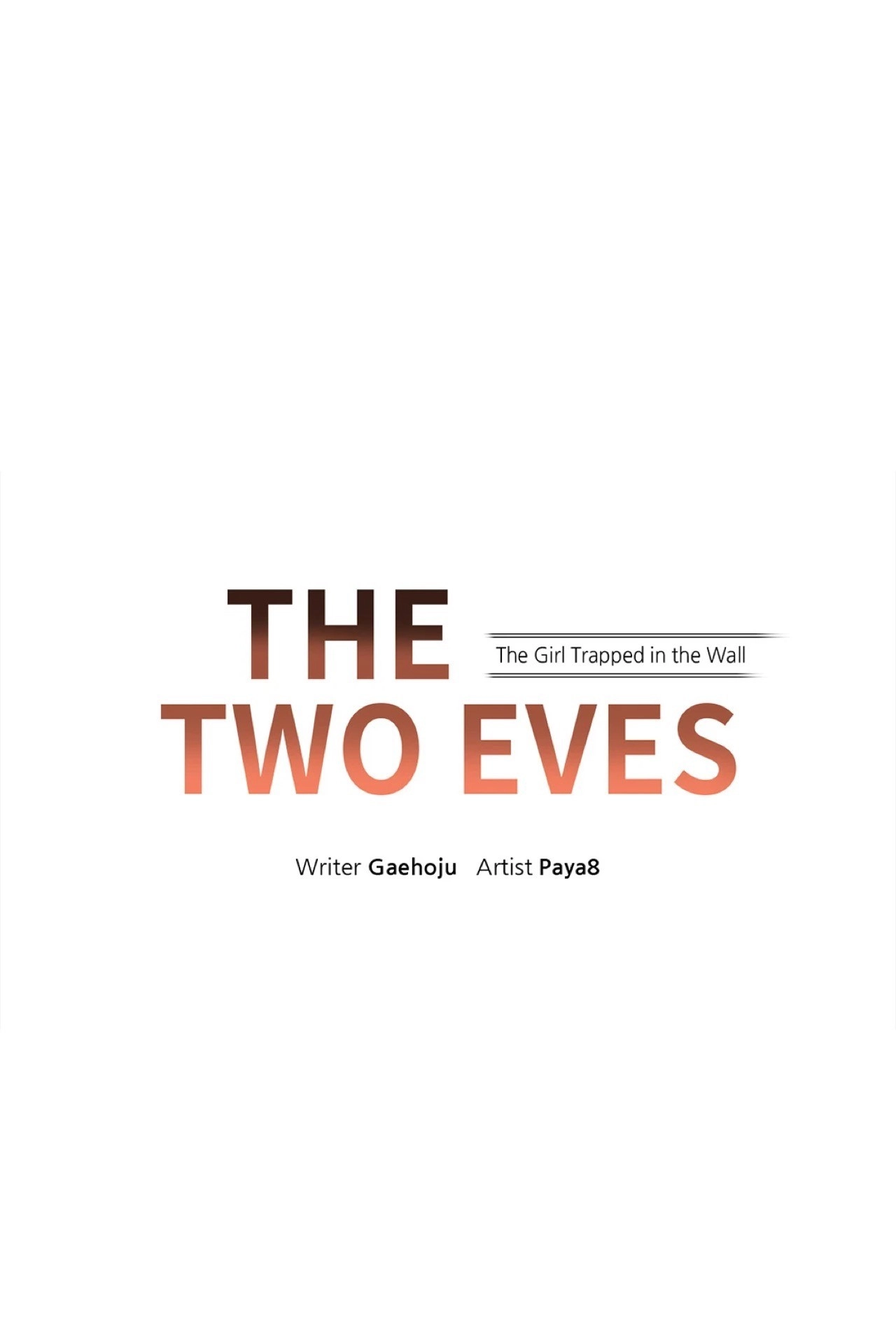 The Two Eves: The Girl Trapped in the Wall Chapter 21 page 46 - 