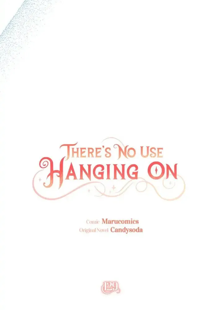 There's No Use Hanging On Chapter 129 page 13 - 