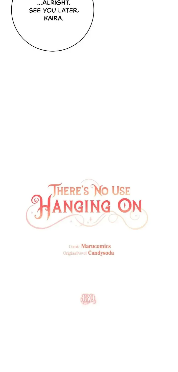 There's No Use Hanging On Chapter 130 page 35 - 