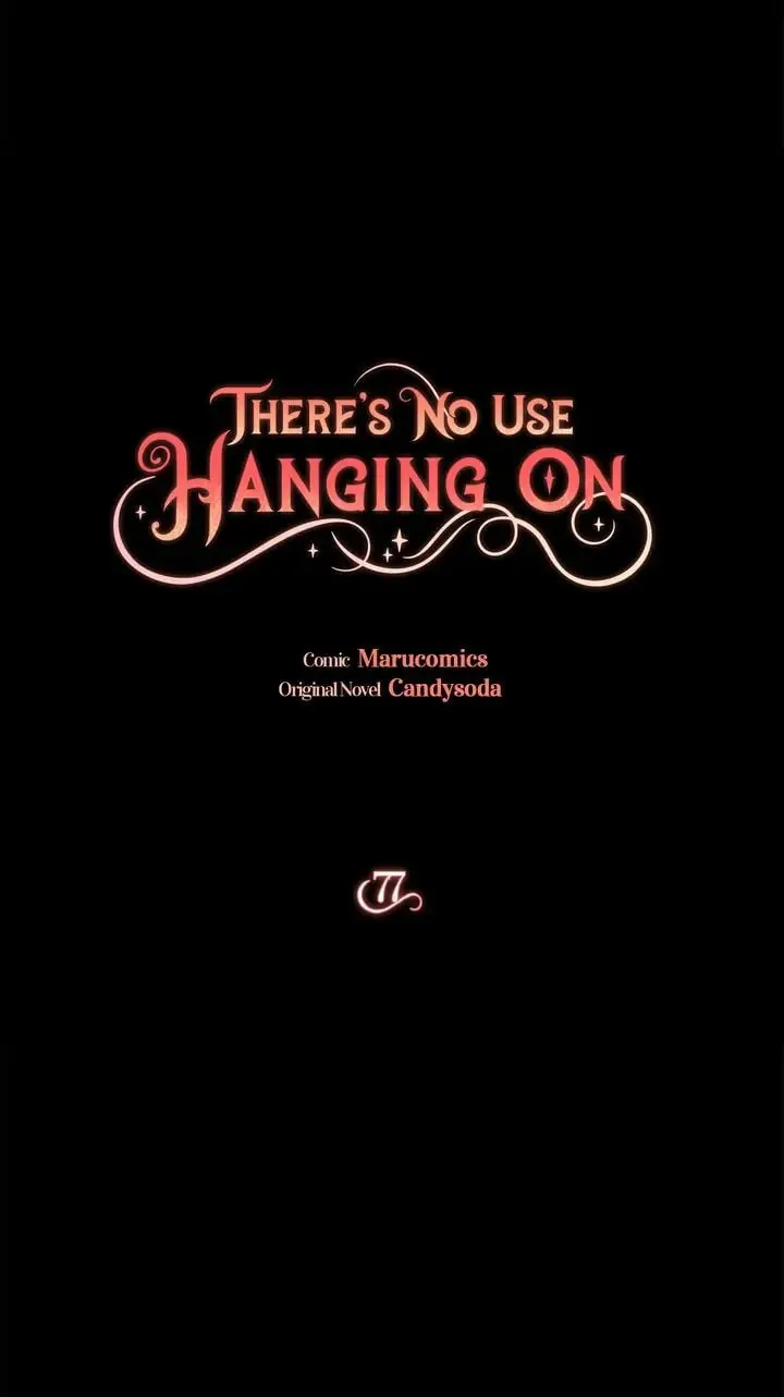 There's No Use Hanging On Chapter 77 page 10 - 