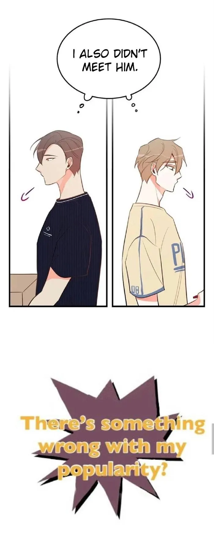 There's Something Wrong with my Popularity Chapter 13.99 page 7 - 