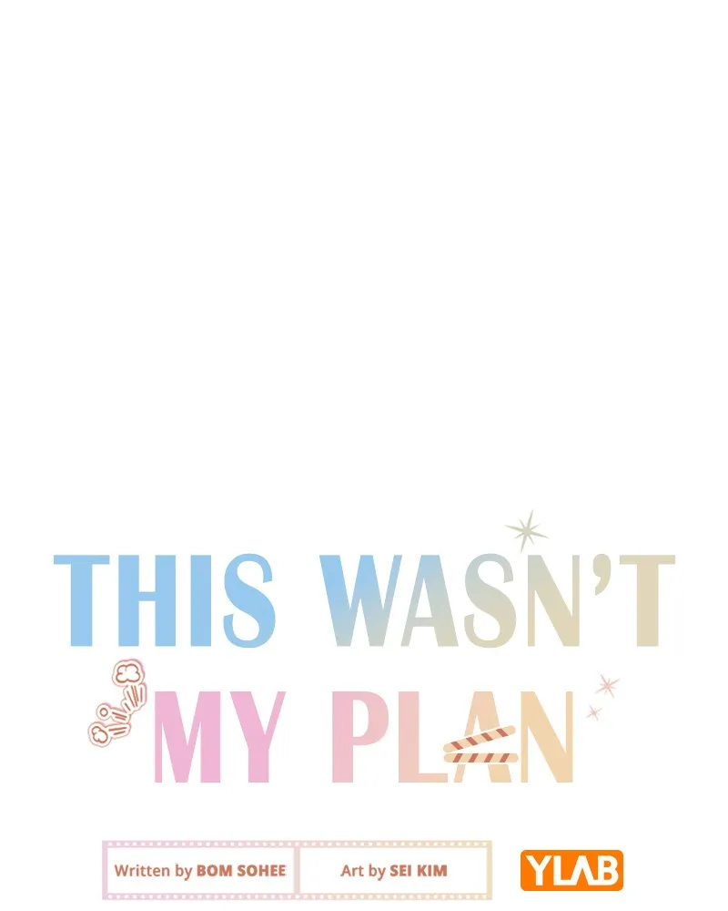 This Wasn't My Plan Chapter 28 page 32 - 