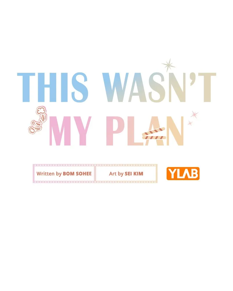 This Wasn't My Plan Chapter 31 page 28 - 