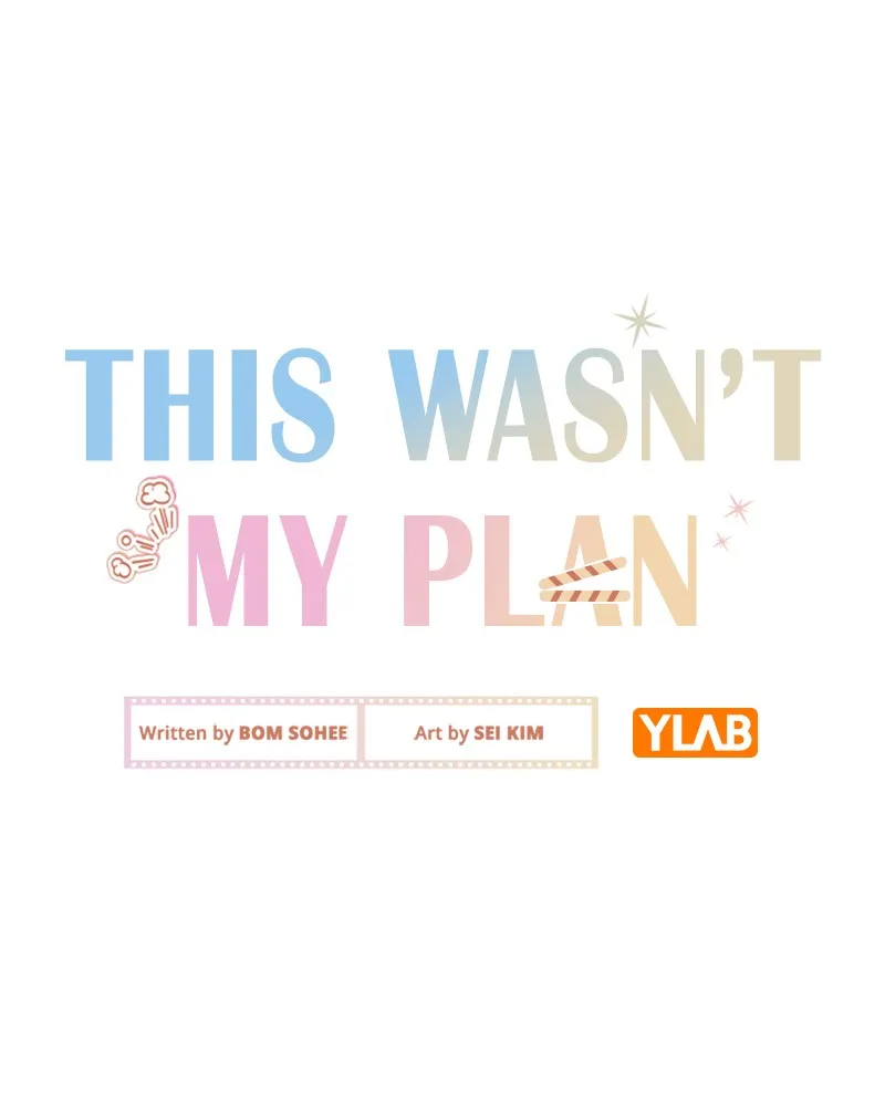 This Wasn't My Plan Chapter 32 page 28 - 