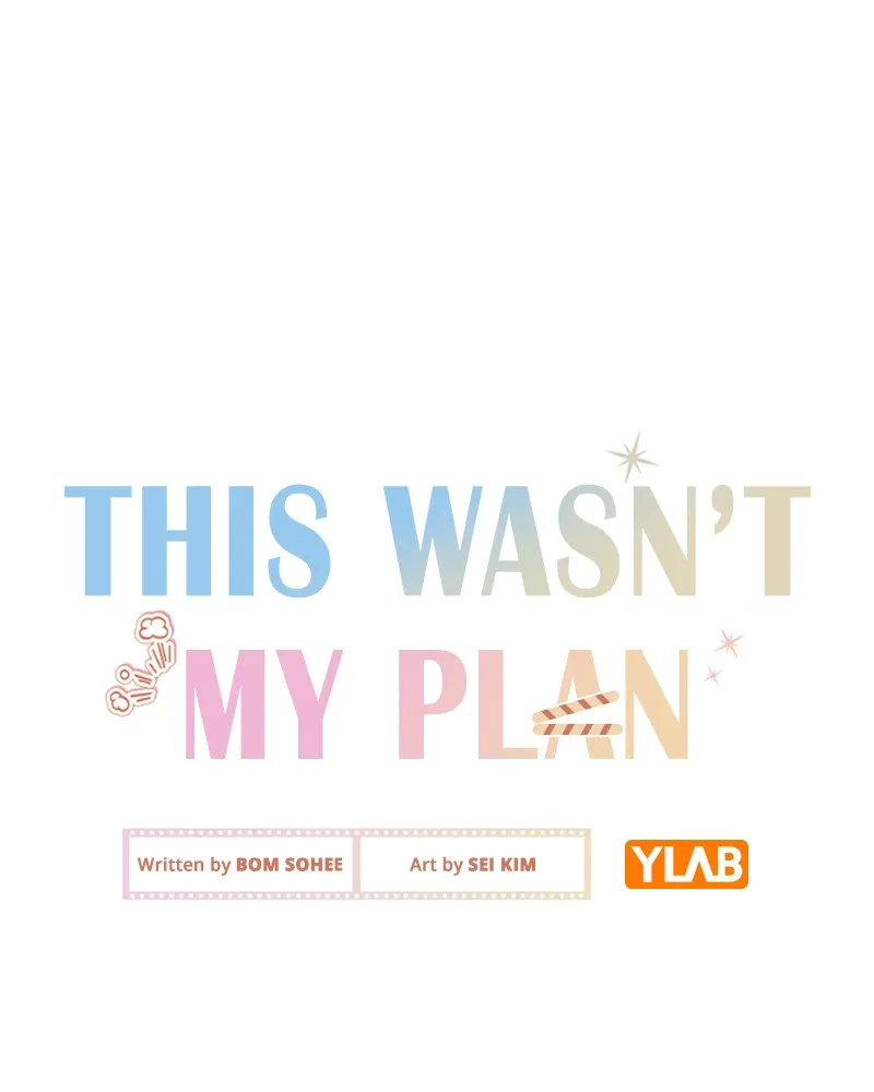 This Wasn't My Plan Chapter 35 page 15 - 