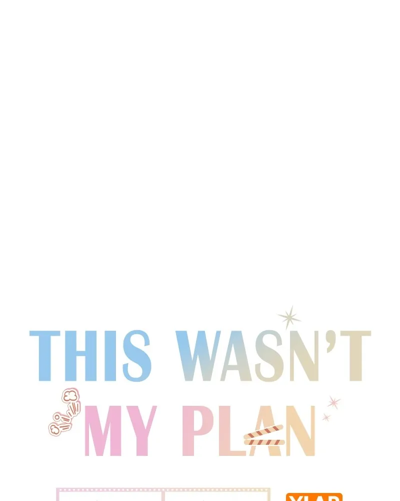 This Wasn't My Plan Chapter 9 page 33 - 