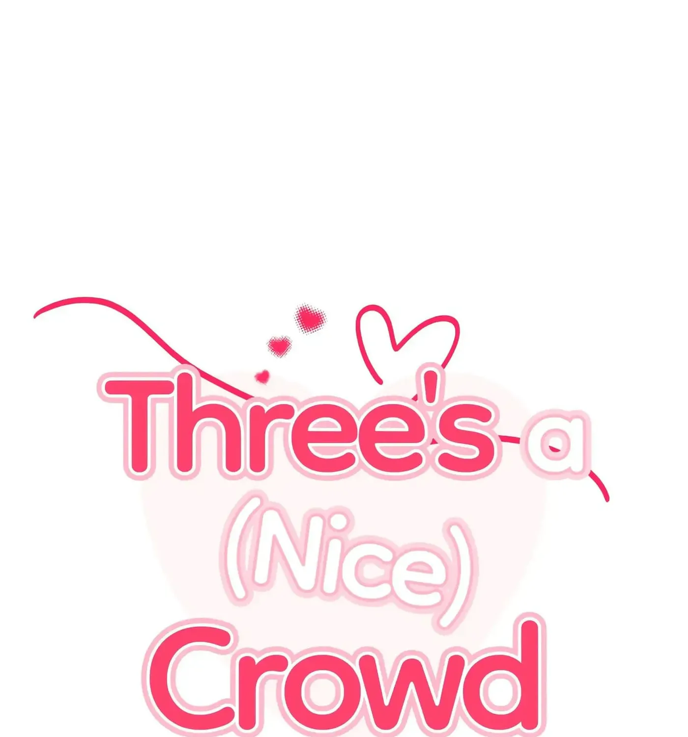 Three's a (Nice) Crowd Chapter 10 page 15 - 