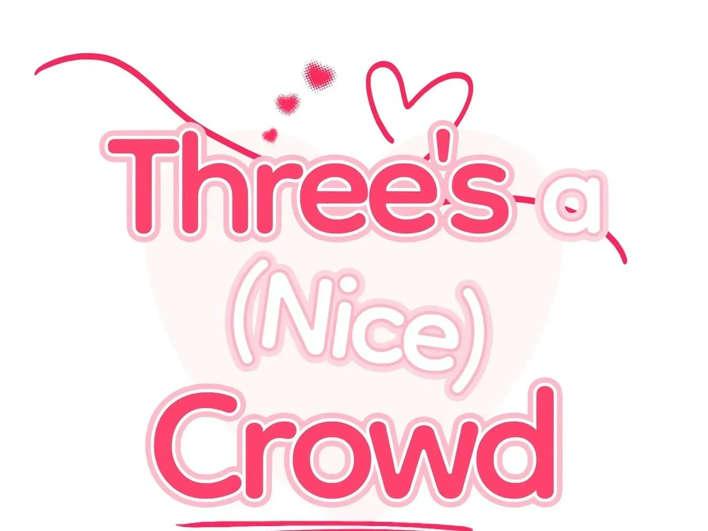 Three's a (Nice) Crowd Chapter 25 page 38 - 