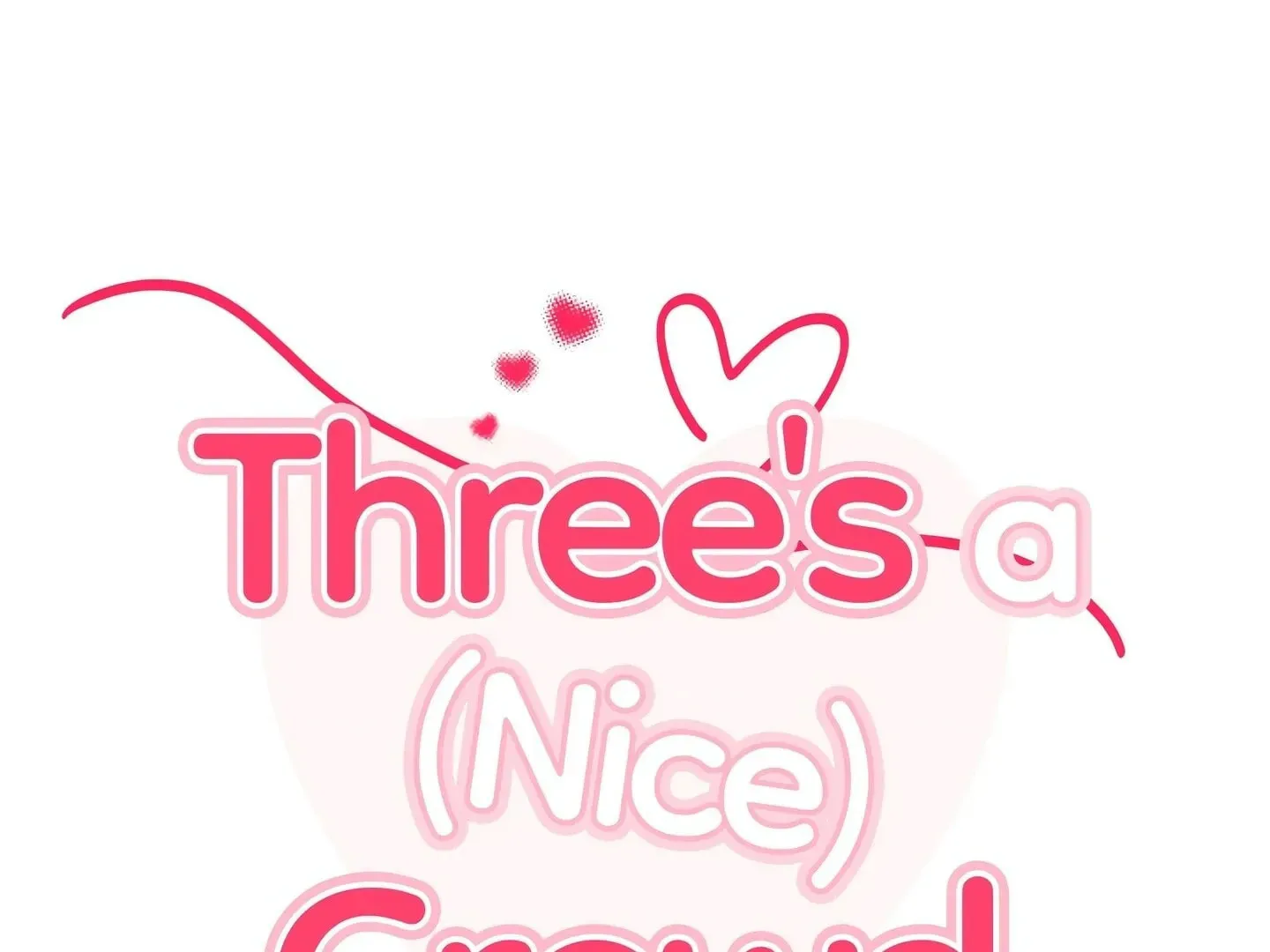 Three's a (Nice) Crowd Chapter 3 page 22 - 