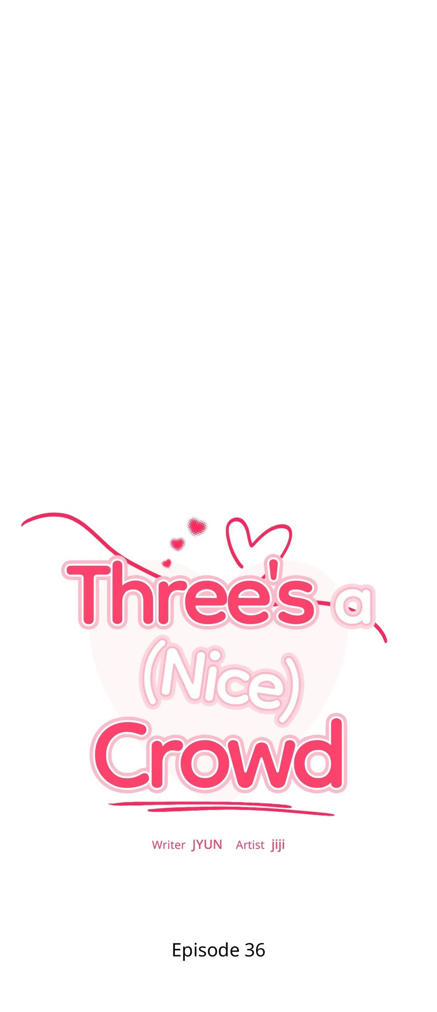 Three's a (Nice) Crowd Chapter 36 page 7 - 