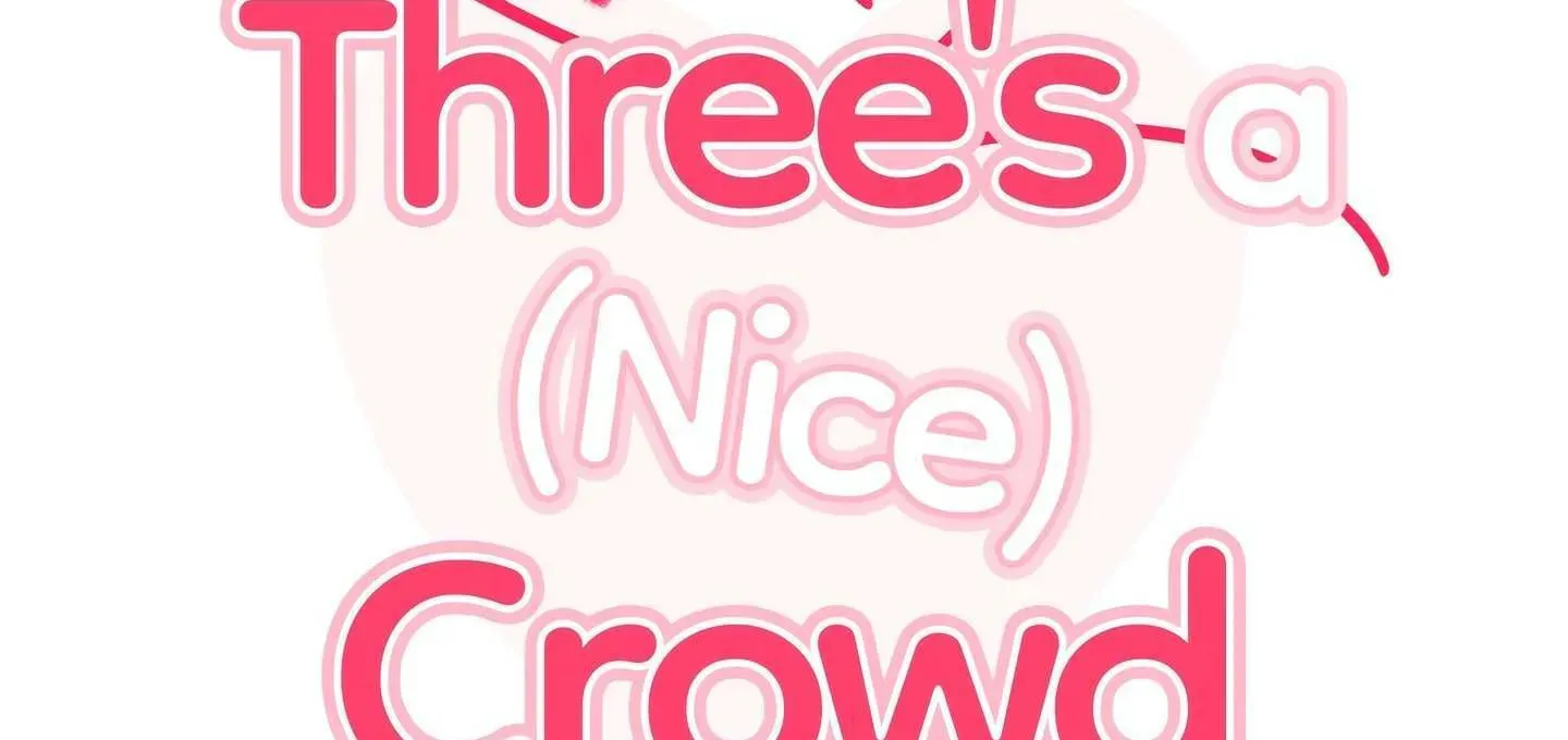 Three's a (Nice) Crowd Chapter 8 page 193 - 