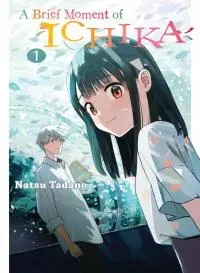 Cover of A Brief Moment of Ichika