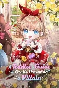 Cover of A Toddler's Guide To Gentle Parenting a Villain