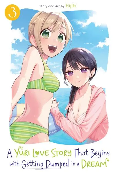 Cover of A Yuri Love Story That Begins with Getting Dumped in a Dream