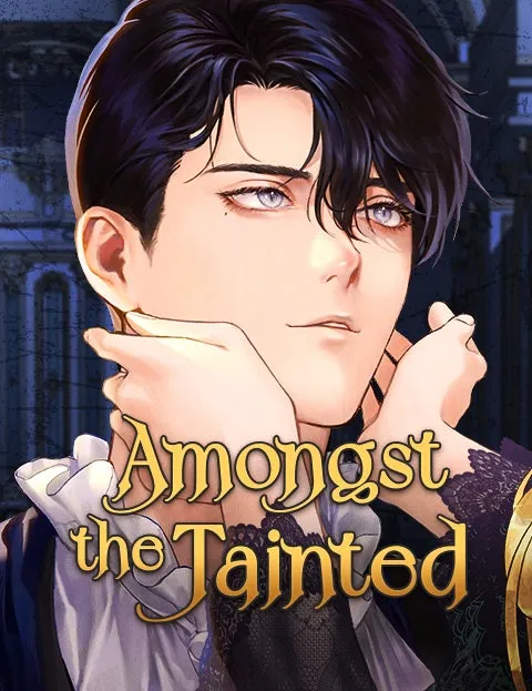 Cover of Amongst the Tainted