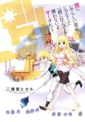 Cover of Betsu ma: Betsu ni Iyarashi Imi Jyanaku Isshou ni Sun Demo Kamae wa Nai yo Margaret