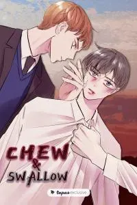 Cover of Chew and Swallow