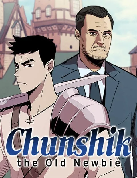 Cover of Chunshik the Old Newbie