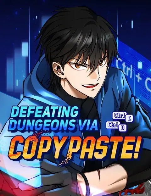 Cover of Defeating Dungeons via Copy Paste!