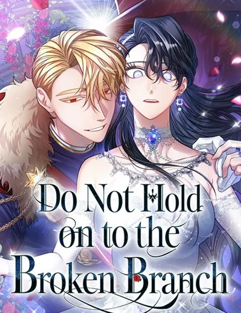 Cover of Do Not Hold on to the Broken Branch