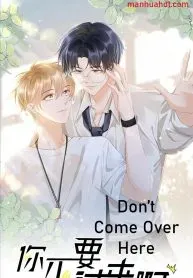 Cover of Don’t Come Over Here