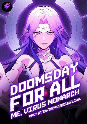 Cover of Doomsday for All: Me, Virus Monarch