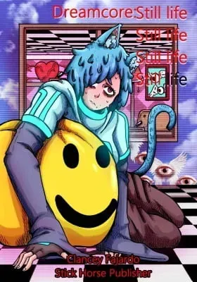Cover of Dreamcore: Still Life