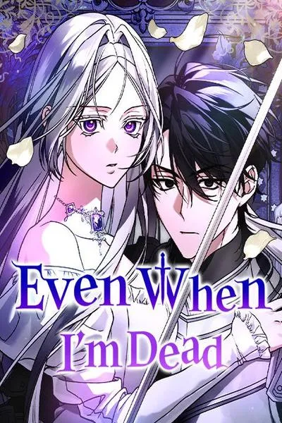 Cover of Even When I'm Dead
